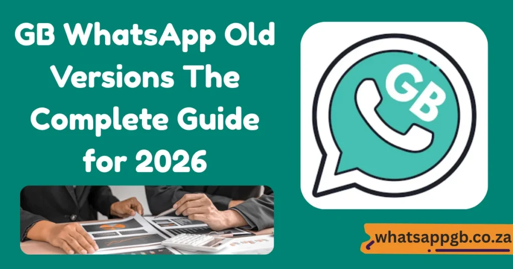 GB WhatsApp Old Versions 